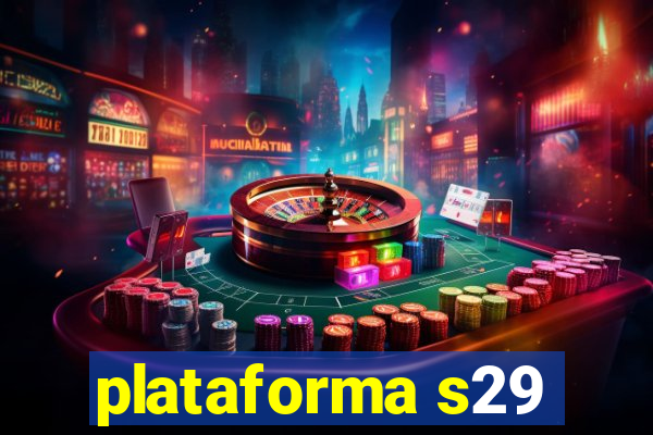 plataforma s29